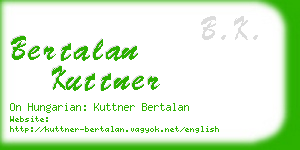 bertalan kuttner business card